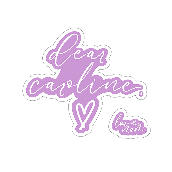 dear caroline,
